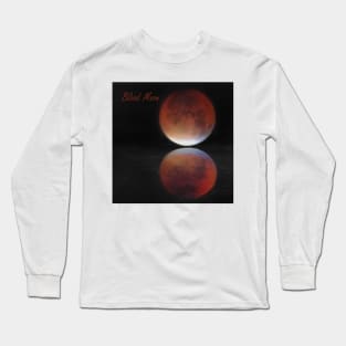 Super blood moon Long Sleeve T-Shirt